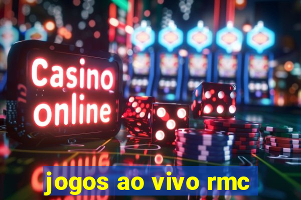 jogos ao vivo rmc